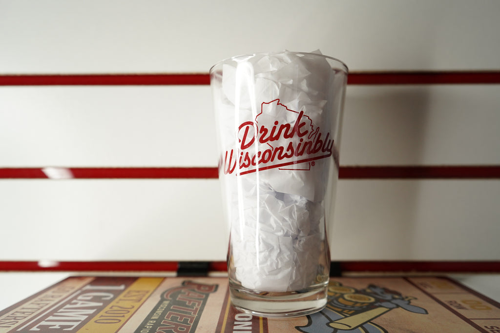 "Drink Wisconsinbly" Rafters Pint Glass