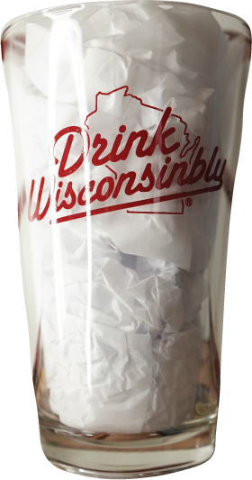 "Drink Wisconsinbly" Rafters Pint Glass